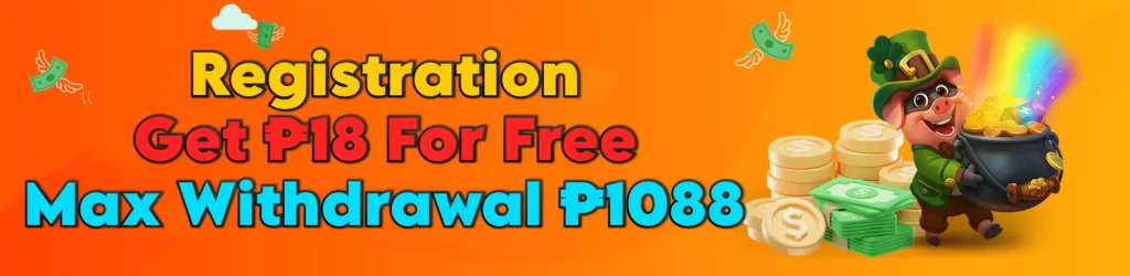 registration-get free 18 with max withdrawal P1088